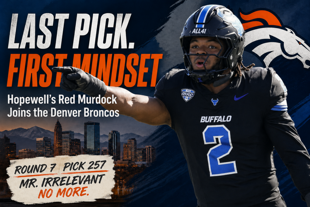 Red Murdock Hi Last Pick, First Mindset: Hopewell’s Red Murdock Earns His Shot