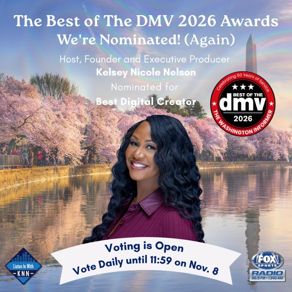Listen In With KNN nominated at Best of DMV